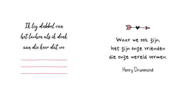 je  bent de beste vriendin in de wereld omdat