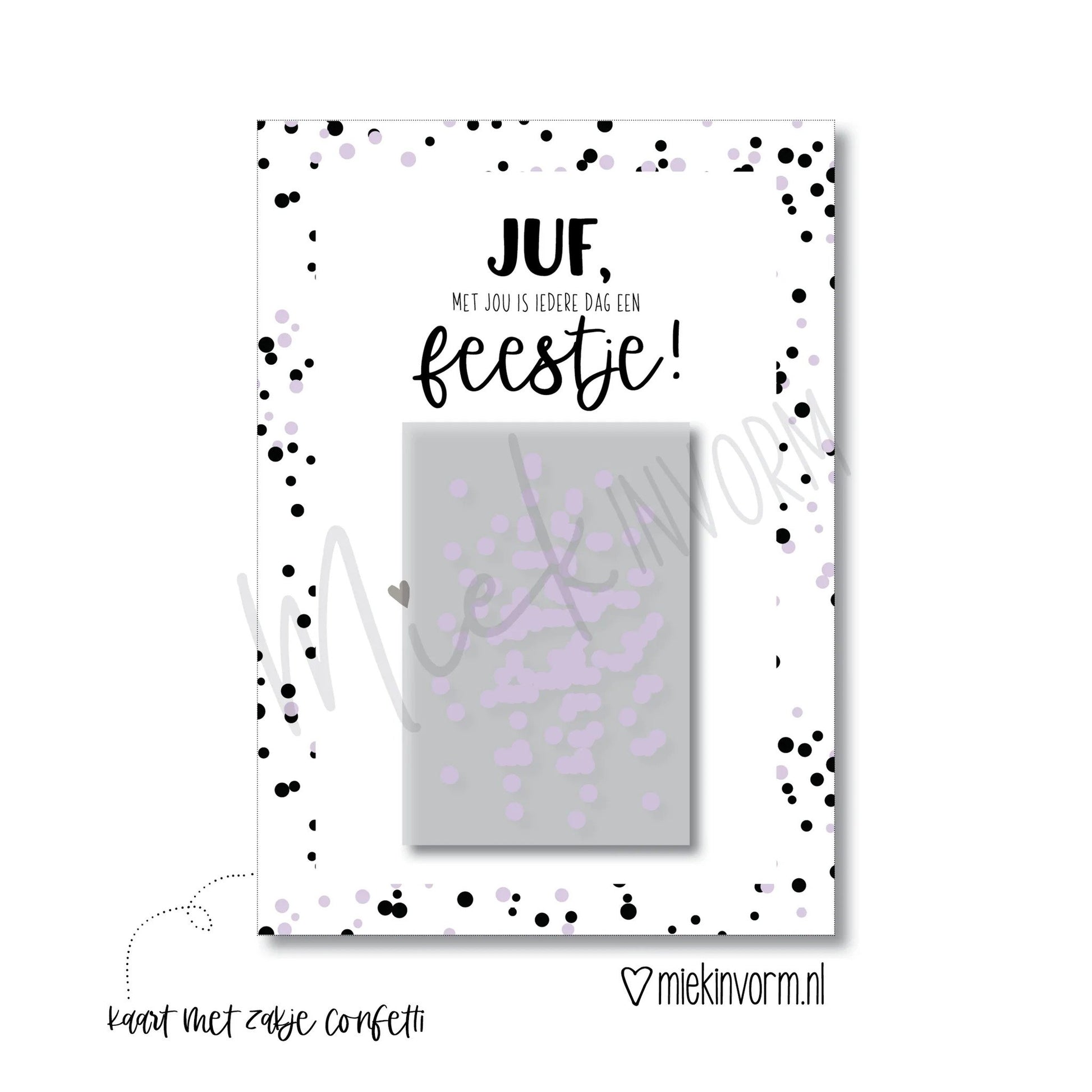 ansichtkaart-juf-met-jou-is-iedere-dag-een-feestje